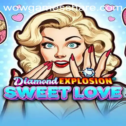 Unveiling the Thrills of DiamondExplosionSweetLove by WOWGames